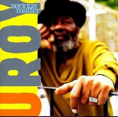 CD de U-Roy Serious Matter