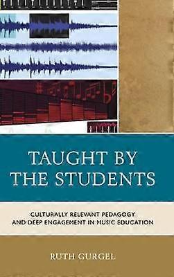 Taught by the Students