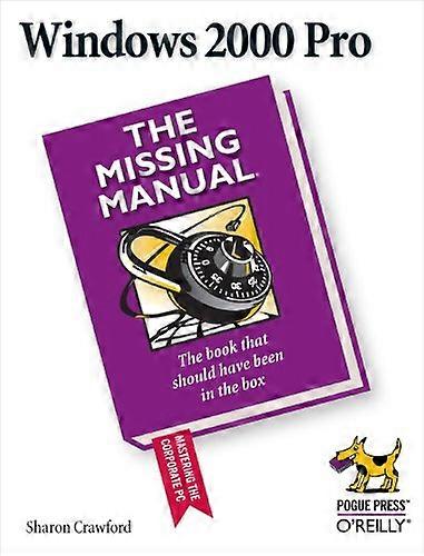 Windows 2000 Pro: The Missing Manual