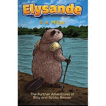 Elysande - S. A. Miller
