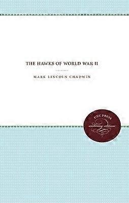 The Hawks of World War II