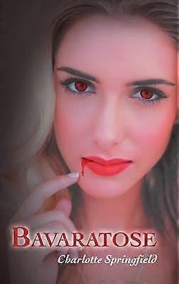 Bavaratose