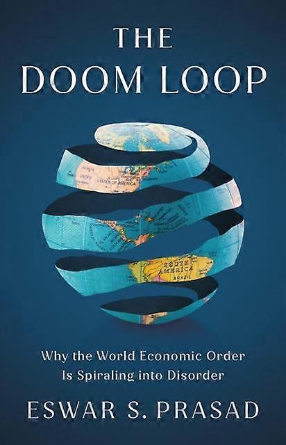 Doom Loop - Eswar S. Prasad