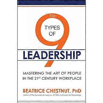 9 Soorten Leiderschap - Beatrice Chestnut - Paperback - en Boek