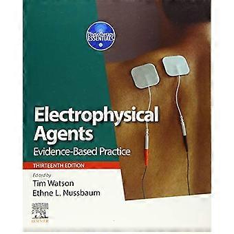 Elektrofysische middelen: Evidence-based Practice (Physiotherapy Essentials)