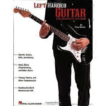 Venstrehendte Guitar: Komplett metoden