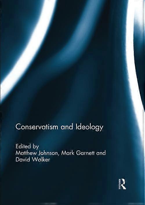 Conservatism and Ideology