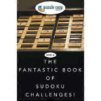 Poziom 2: Fantastyczna Księga Wyzwań Sudoku!