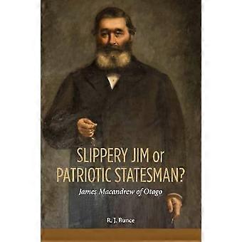 Glatte Jim eller patriotiske statsmann
