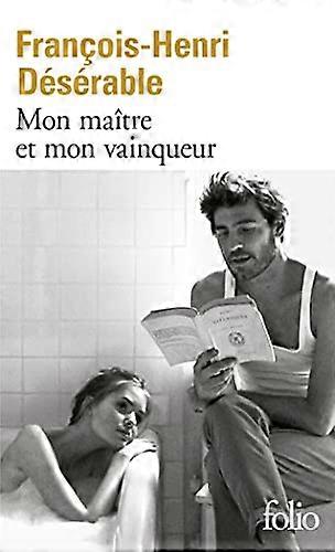 Mon maÃ®tre et mon vainqueur