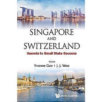 Singapore en Zwitserland: geheimen van het succes van de kleine staat