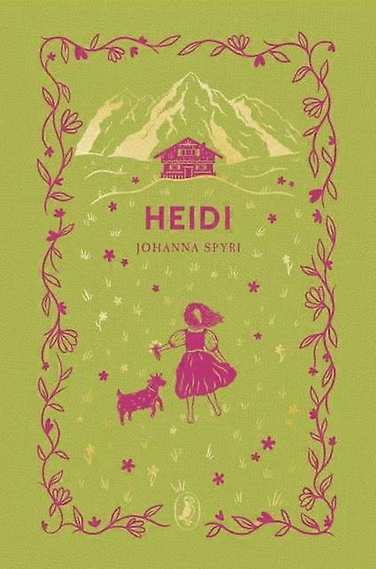 Heidi - Johanna Spyri
