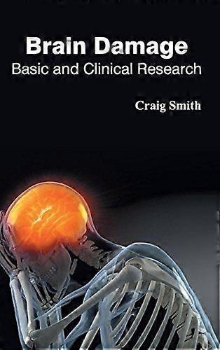 Brain damage basic and clinical research