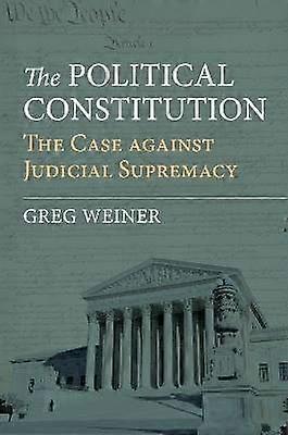 The Political Constitution