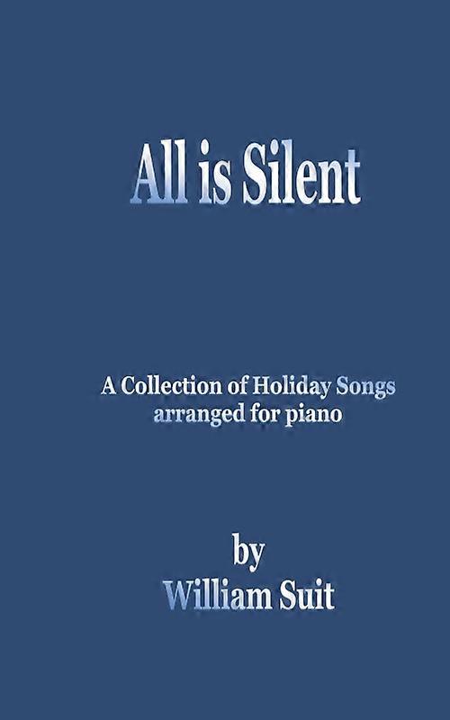 All Is Silent