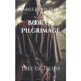 Book Of Pilgrimage Tree Of Truth