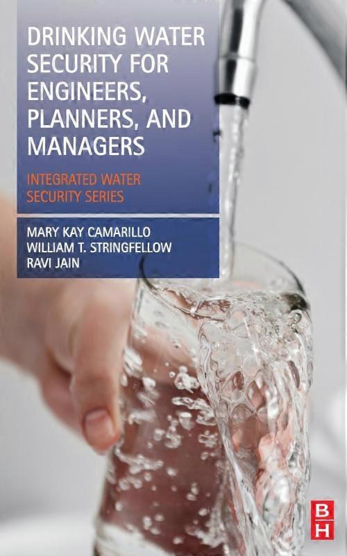 Drinking Water Security For Engineers Planners And Managers