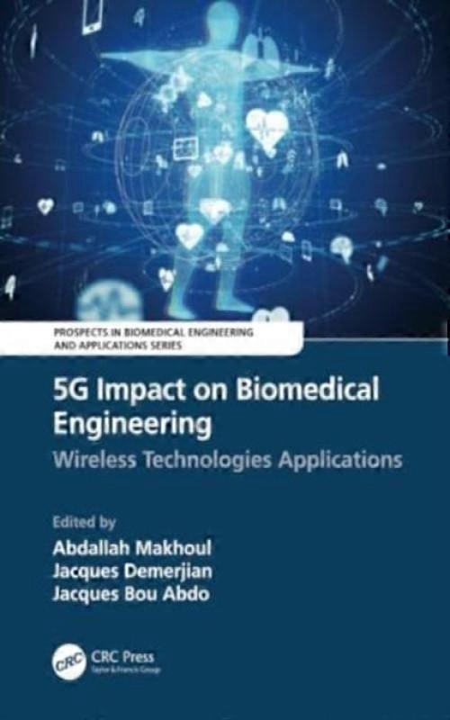 5g Impact On Biomedical Engineering Wireless Technologies Applications