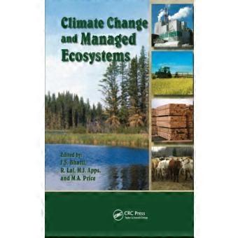 Climate Change And Managed Ecosystems