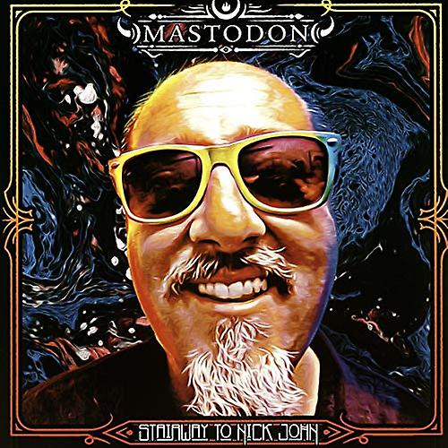 Mastodon - Stairway To Nick John [VINYL] (マストドン - ニック ・ ジョン [ビニール]への階段)