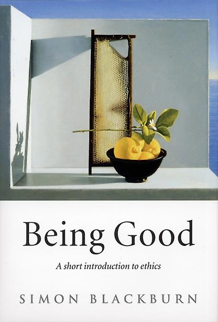 Being Good by Blackburn & Simon & Professor of Philosophy & University of Cambridge Paperback Book