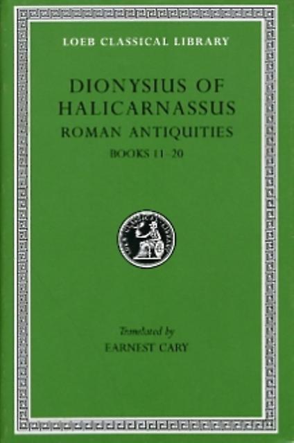 Roman Antiquities Volume Vii by Dionysius of Halicarnassus Paperback Book