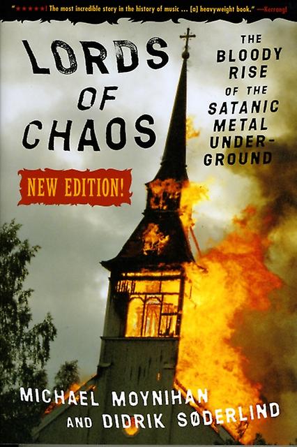Lords Of Chaos 2nd Edition by Didrick Soderlind Paperback Book