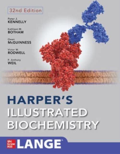 Harpers Illustrated Biochemistry Thirtysecond Edition by P. Anthony Weil Paperback Book