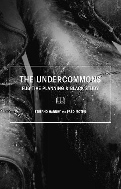 The Undercommons by Fred Moten Paperback