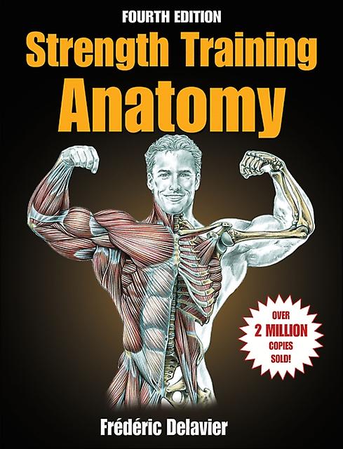 Strength Training Anatomy by Frederic Delavier Paperback Book