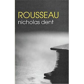 Rousseau - Nicholas Dent