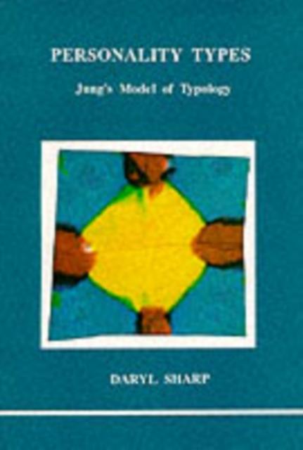 Personality Types by Daryl Sharp Paperback