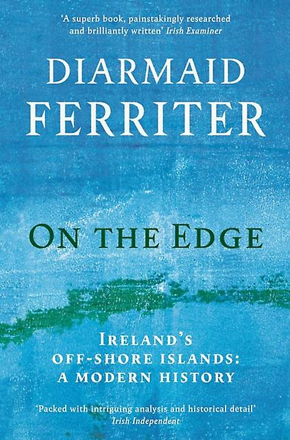 On The Edge by Diarmaid Ferriter Paperback Book
