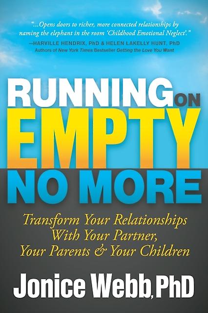 Running On Empty No More par Jonice Webb Livre de poche