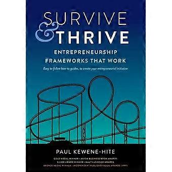 Estruturas de Empreendedorismo para Sobreviver e Prosperar que Funcionam - Paul Kewene-Hite
