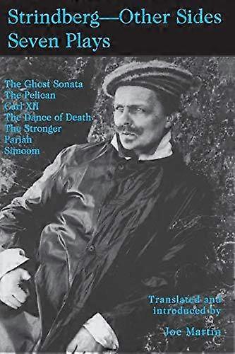 Strindberg Other Sides by Joseph Martin Paperback Book