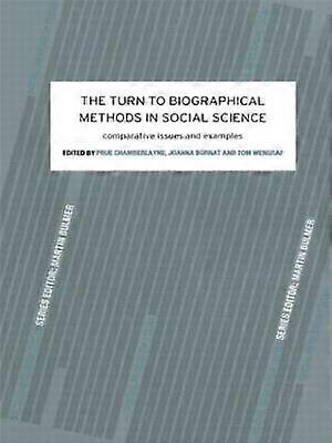 The Turn to Biographical Methods in Social Science