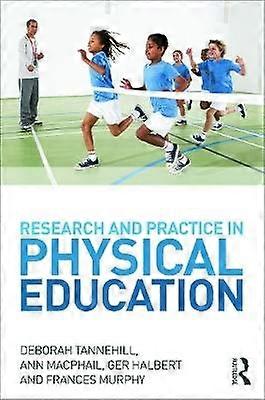 Research and Practice in Physical Education
