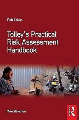 Tolley's Practical Risk Assessment Handbook