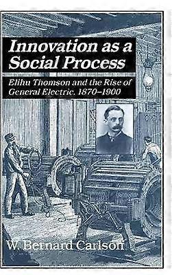 Innovation as a Social Process