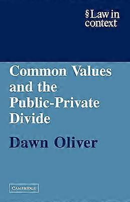 Common Values and the Public-Private Divide
