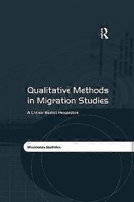 Qualitative Methods in Migration Studies