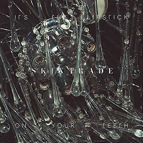 Its the Lipstick On Your Teeth Skintrade CD (2017) NEW
