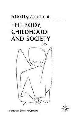 Telo, detstvo a spoločnosť