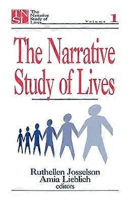 The Narrative Study of Lives