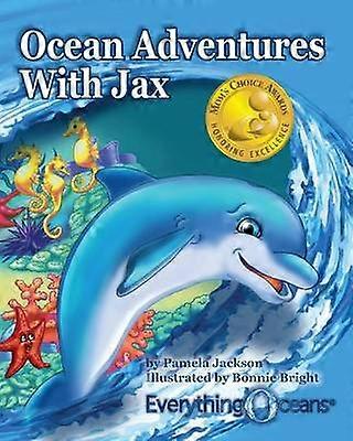 Ocean Adventures With Jax