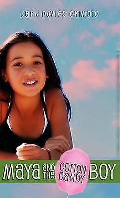 Maya and the Cotton Candy Boy