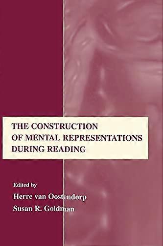 The Construction of Mental Representations During Reading