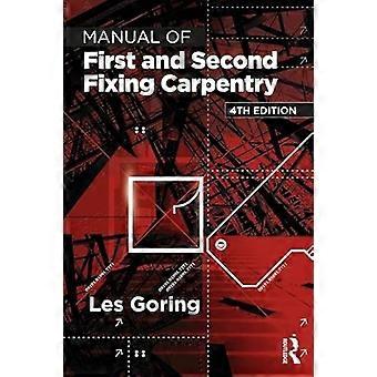 Manual of First and Second Fixing Carpentry
