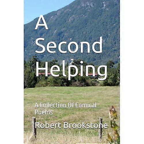 Second Helping : a Collection of Comical Poems